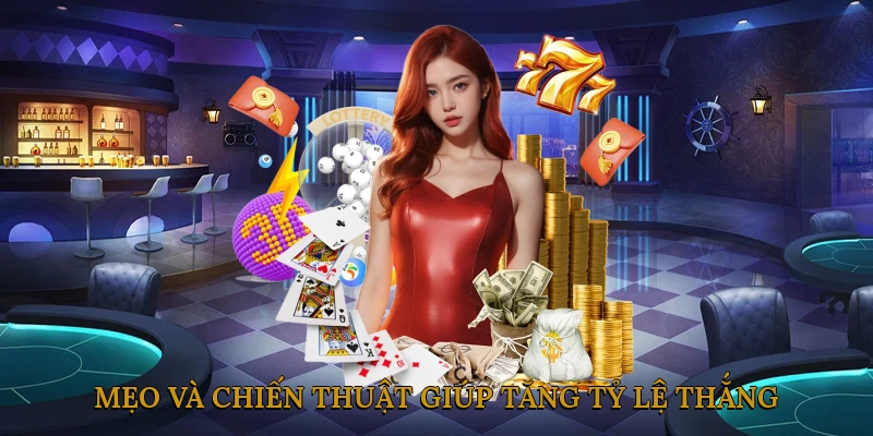 Mẹo và chiến thuật giúp tăng tỷ lệ thắng khi chơi casino online 888JILI